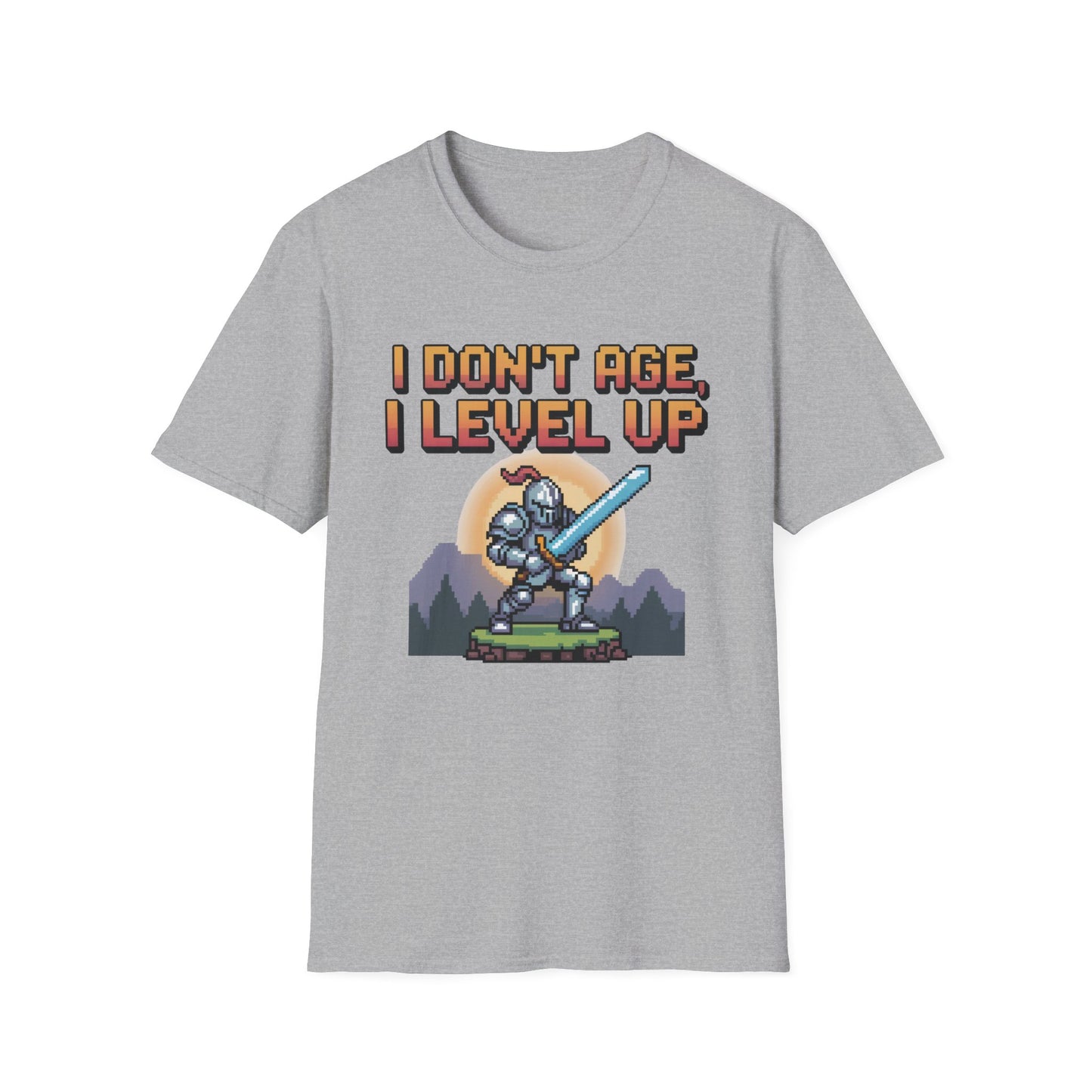 I DON'T AGE, I LEVEL UP T-Shirt