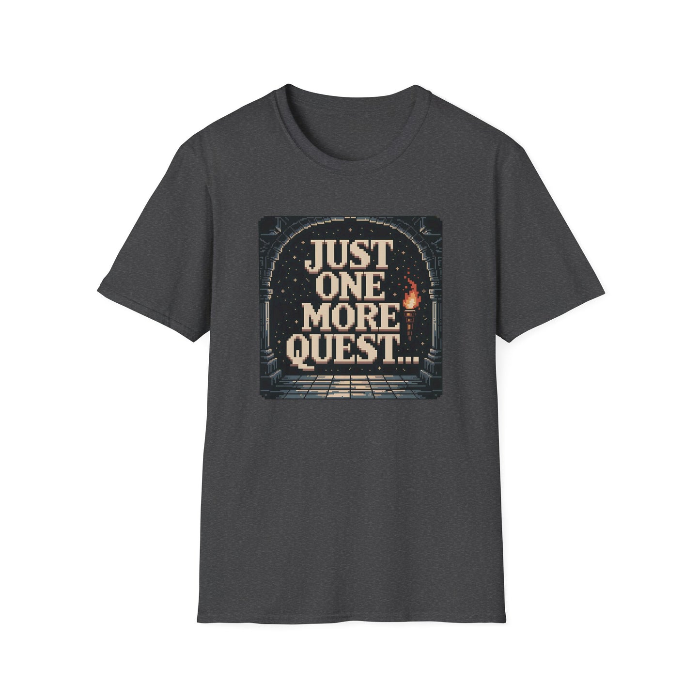 JUST ONE MORE QUEST... T-Shirt