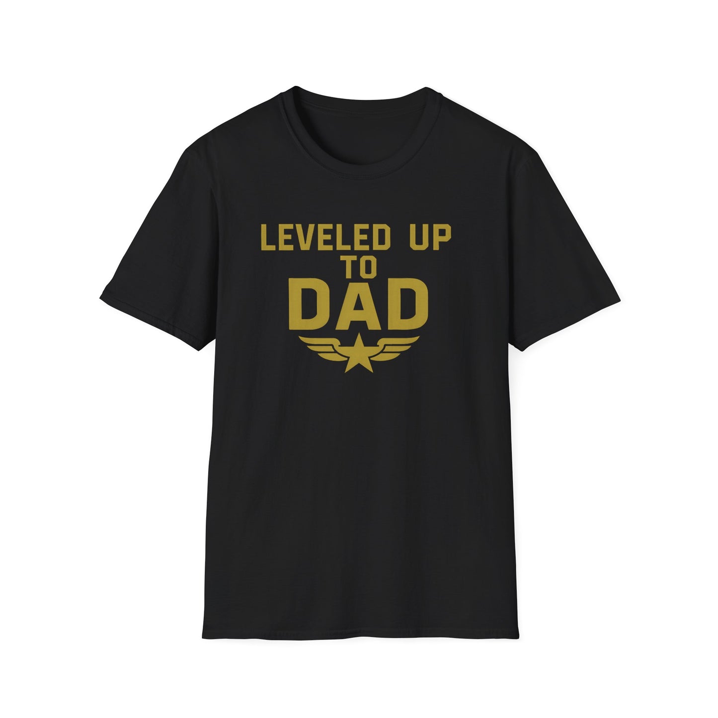 LEVLED UP TO DAD T-Shirt