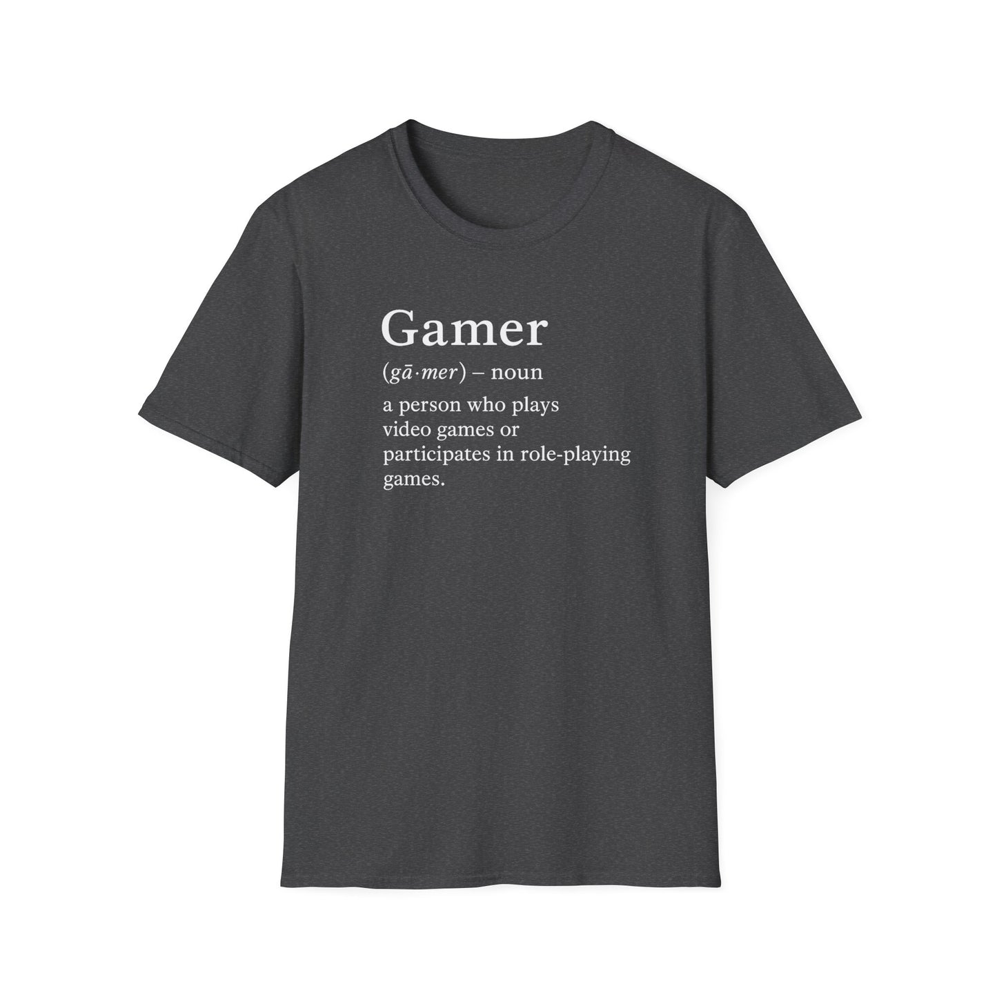 Gamer Defined T-Shirt