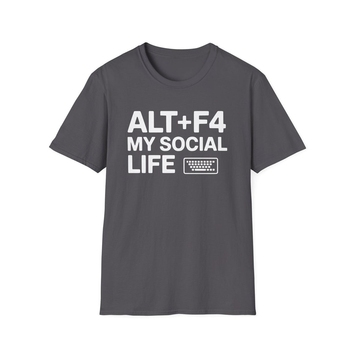 ALT+F4 MY SOCIAL LIFE T-Shirt