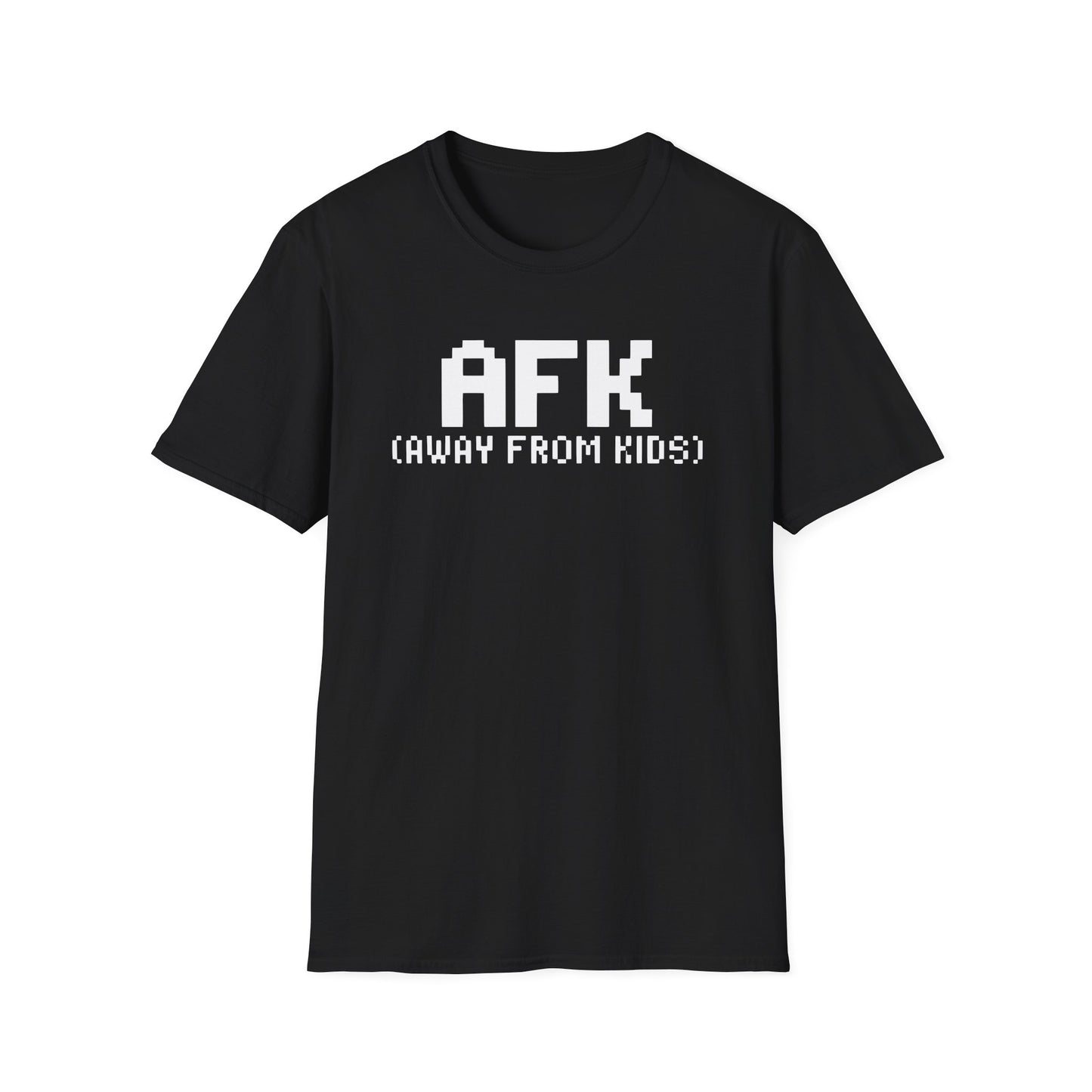 AFK(AWAY FROM KIDS) T-Shirt