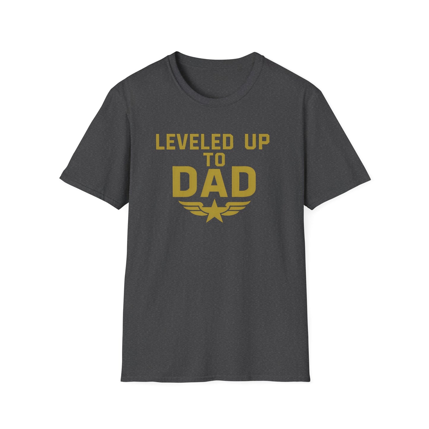 LEVLED UP TO DAD T-Shirt