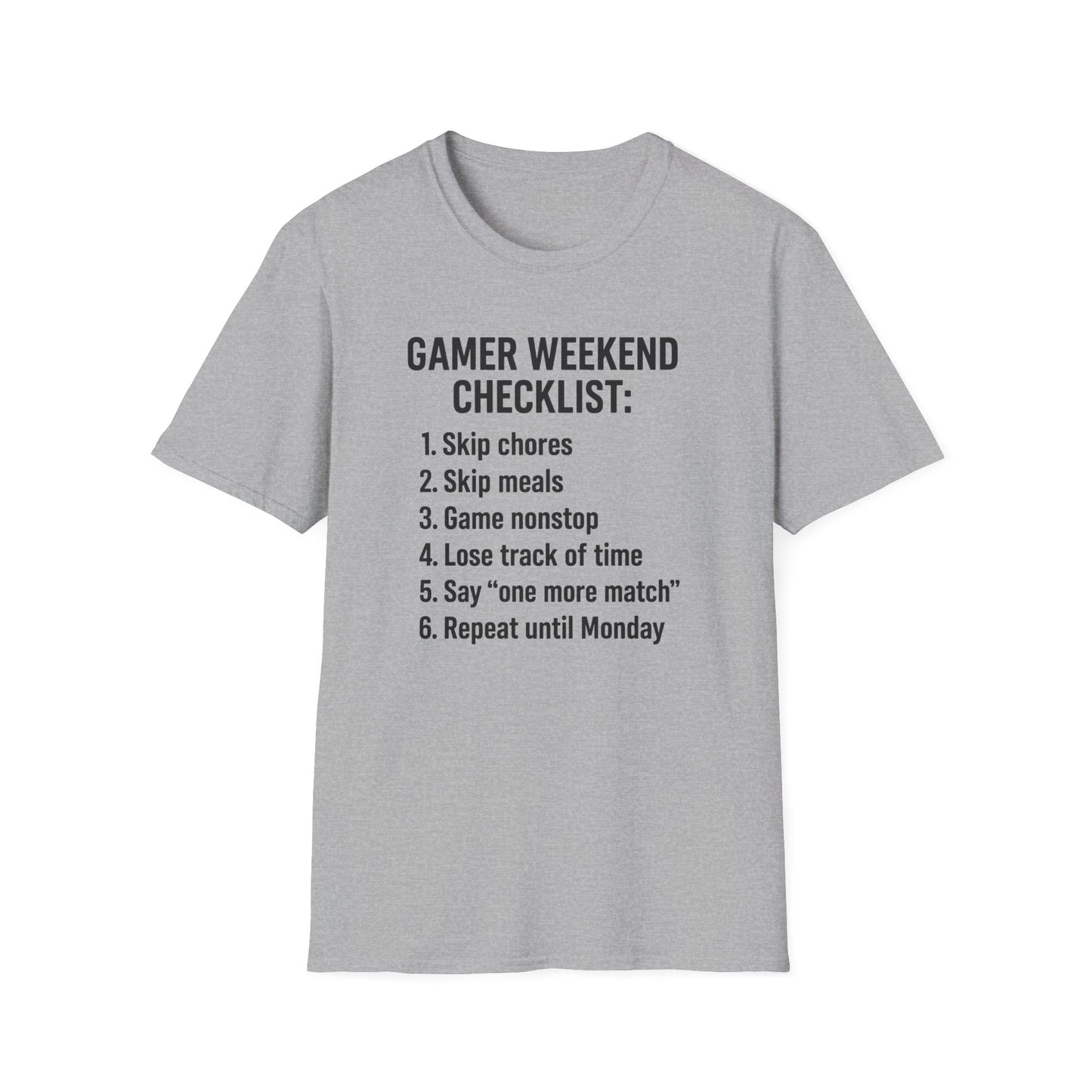 GAMER WEEKEND CHECKLIST T-Shirt