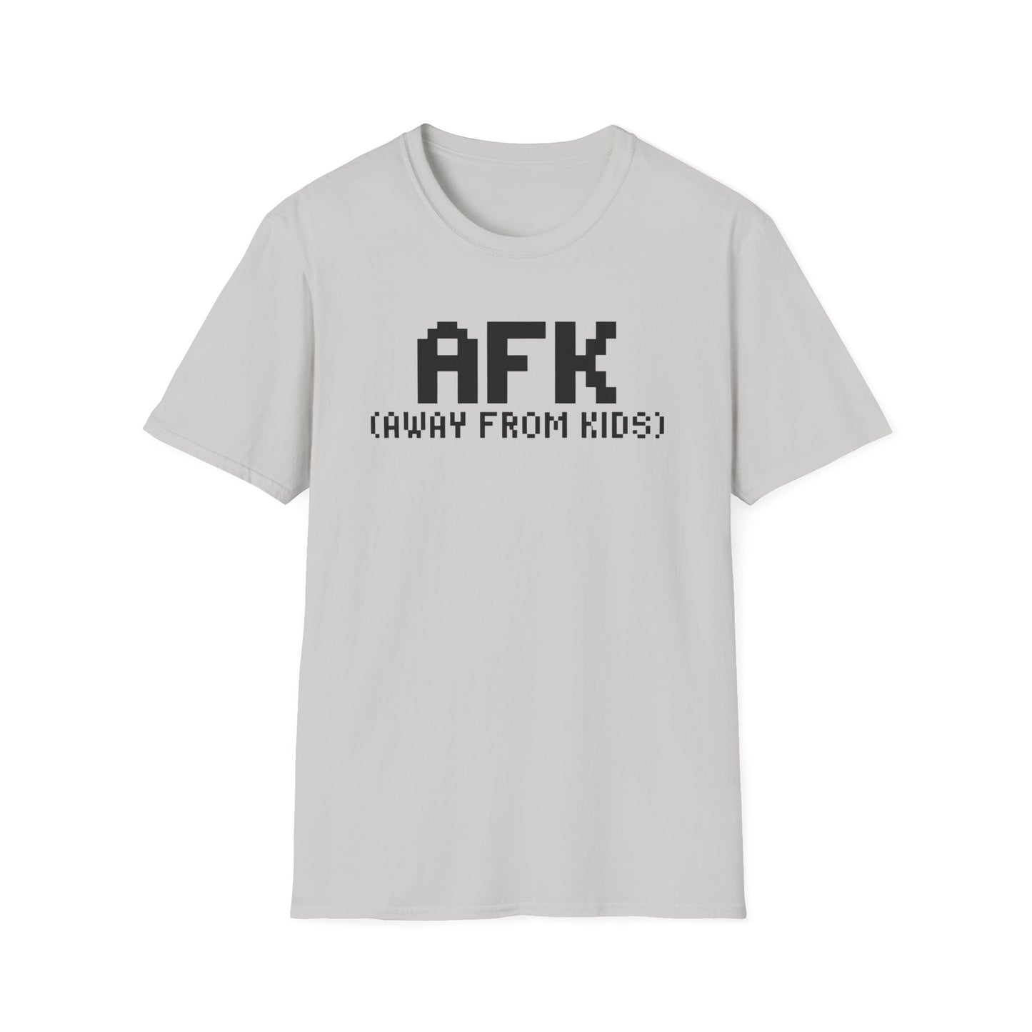 AFK(AWAY FROM KIDS) T-Shirt