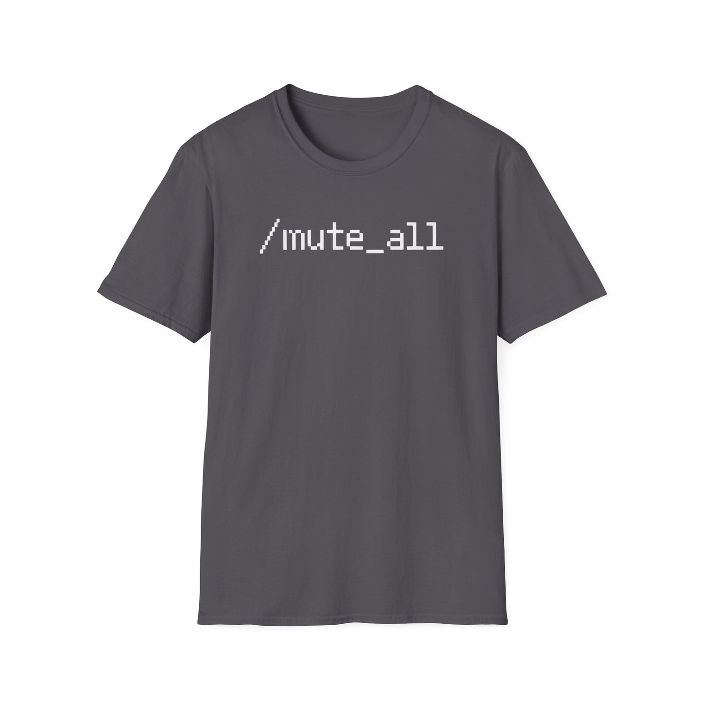 /mute_all T-Shirt