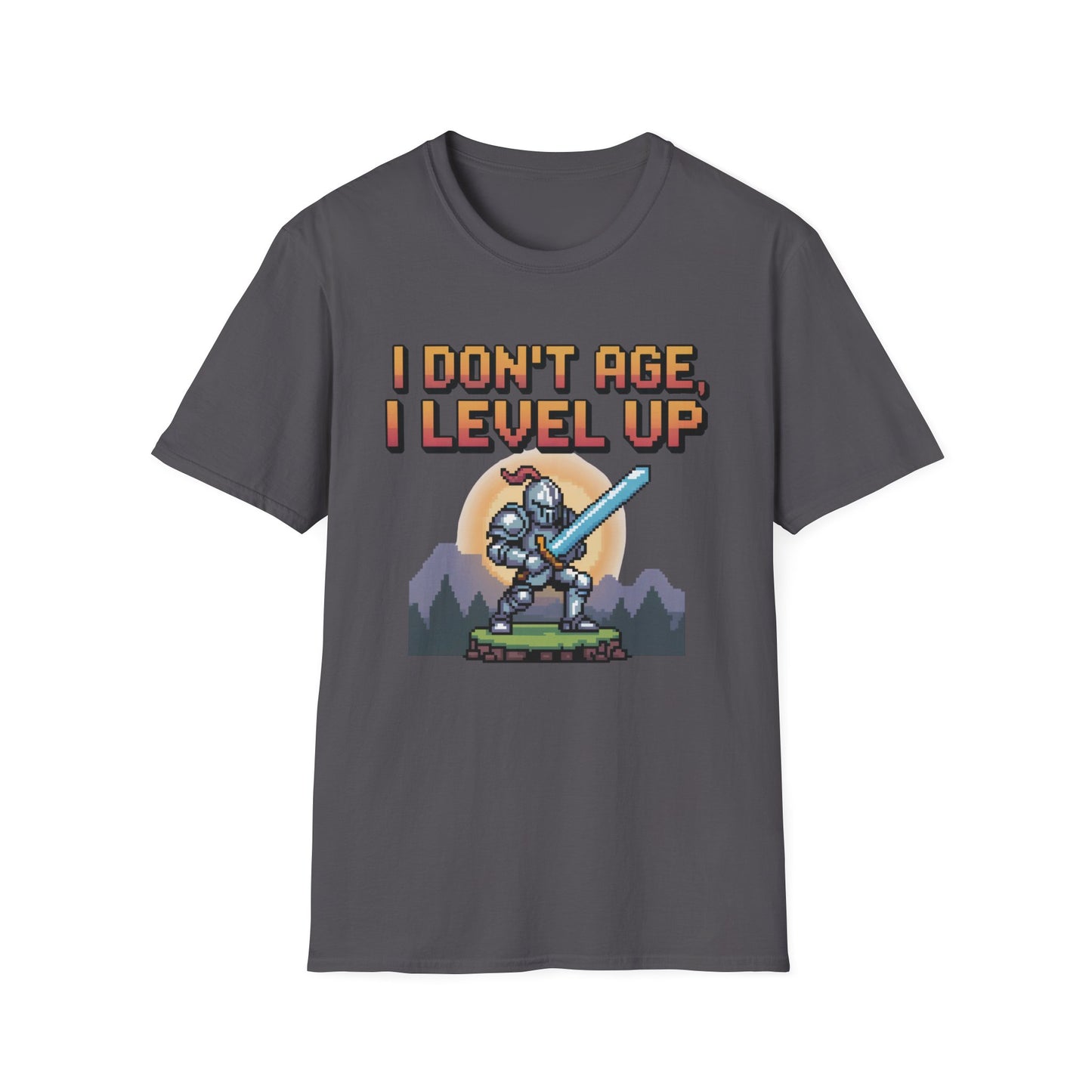 I DON'T AGE, I LEVEL UP T-Shirt