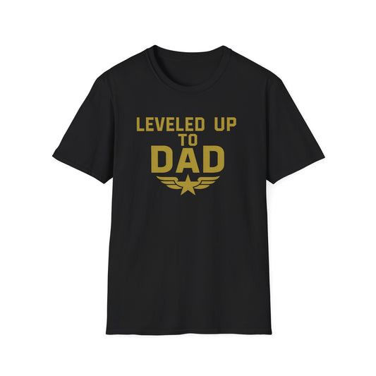 LEVLED UP TO DAD T-Shirt