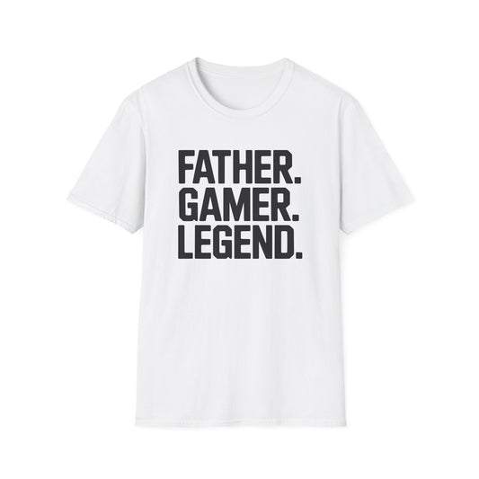FATHER. GAMER. LEGEND. T-Shirt