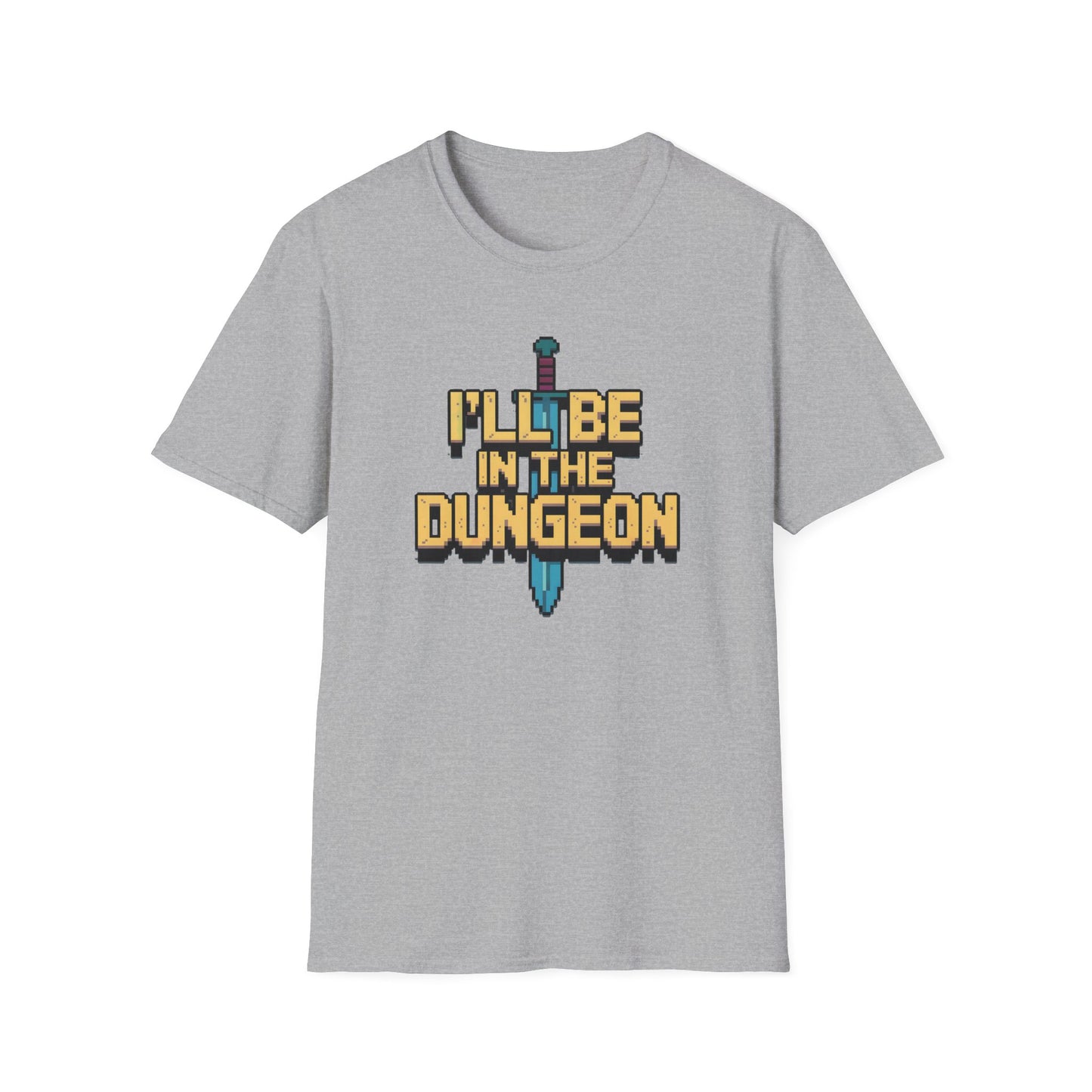 I'LL BE IN THE DUNGEON T-Shirt