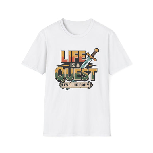 LIFE IS A QUEST T-Shirt